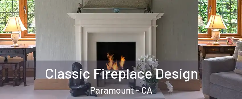 Classic Fireplace Design Paramount - CA
