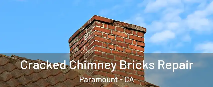  Cracked Chimney Bricks Repair Paramount - CA