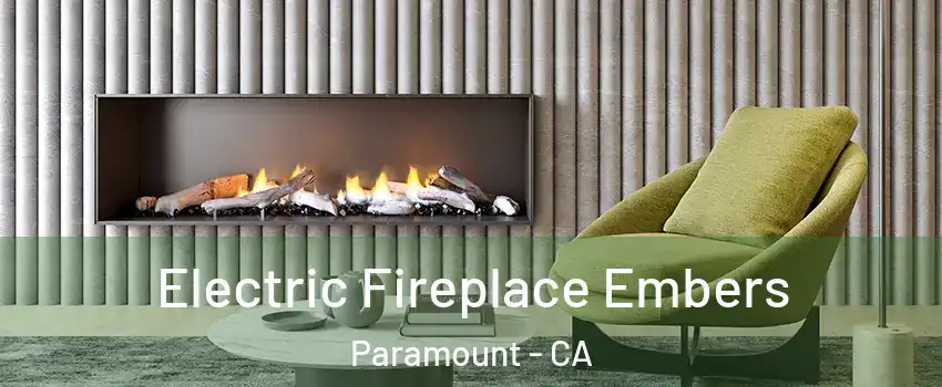  Electric Fireplace Embers Paramount - CA