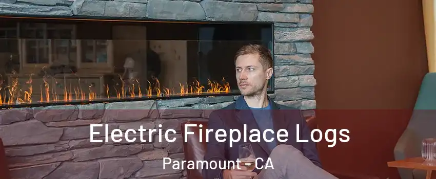  Electric Fireplace Logs Paramount - CA