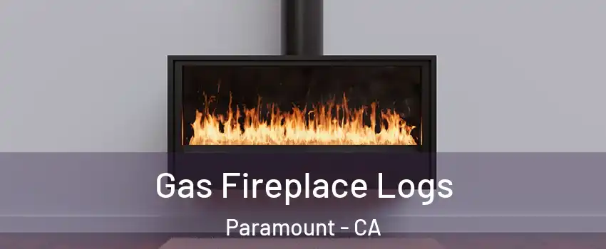 Gas Fireplace Logs Paramount - CA